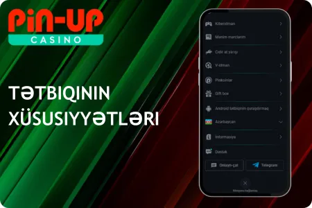 Tətbiqinin xüsusiyyətləri